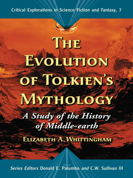 Title details for The Evolution of Tolkien's Mythology by Elizabeth A. Whittingham - Available